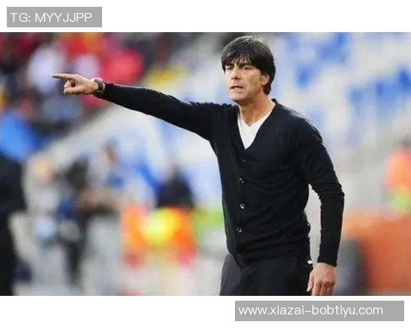 若纳坦塔:德国足球应追求更高目标而非仅仅止步八强